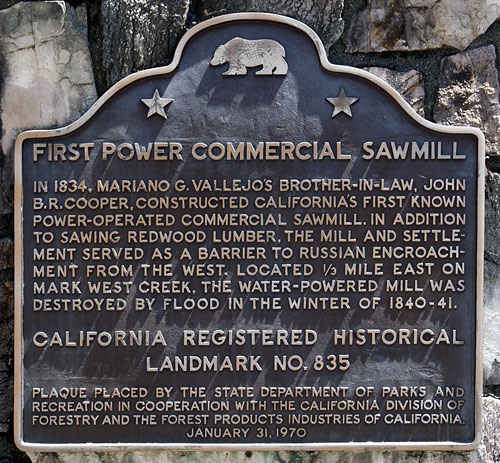 California Historical Landmark #835:  First Power Commercial Sawmill in California