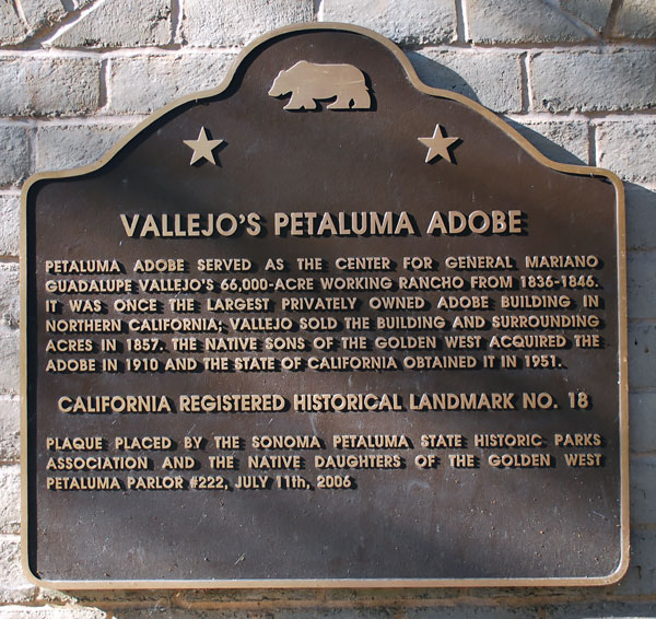 California Historical Landmark #18: Petaluma Adobe