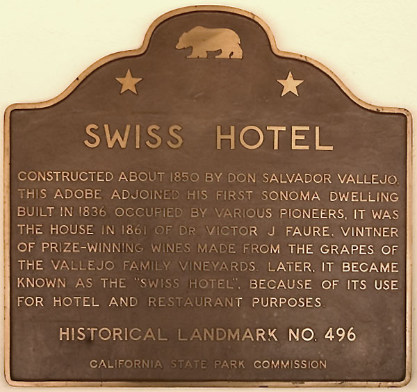 California Historical Landmark #496: Swiss Hotel
