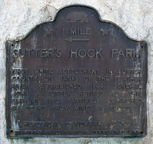 California Historical Landmark #346: Sutter's Hock Farm Site Near Yuba City