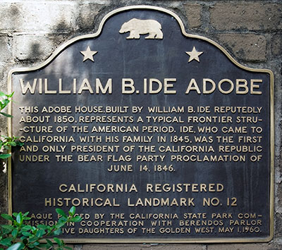 California Landmark 12: William B. Ide Adobe Near Red Bluff